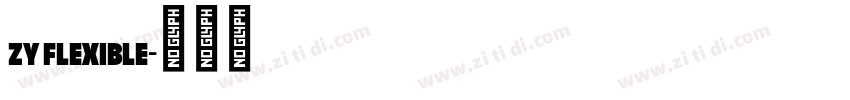 ZY Flexible字体转换